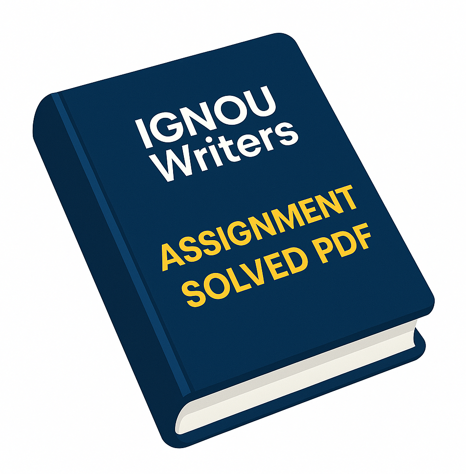 IGNOU Solved Assignment